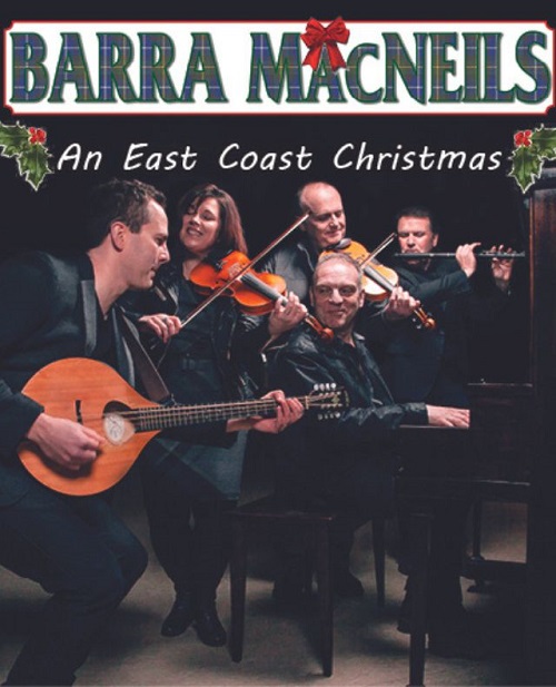 The Barra MacNeils an East Coast Christmas Watershed Magazine